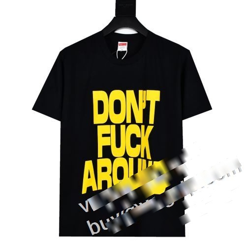 大特価！ シュプリームスーパーコピー スタイリッシュ感 Supreme 23ss Dont Fuck Around Tee 一番人気の新作はこれ 半袖Tシャツ