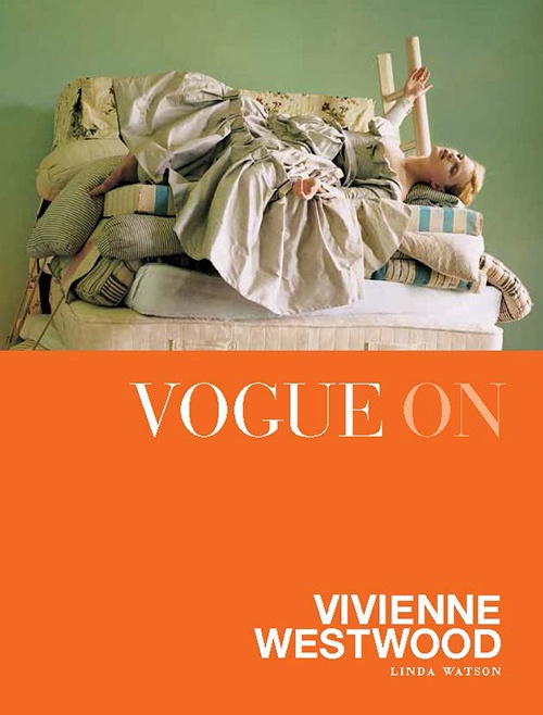 ヴィヴィアン・ウエストウッド、書籍『VOGUE ON』に登場コピー